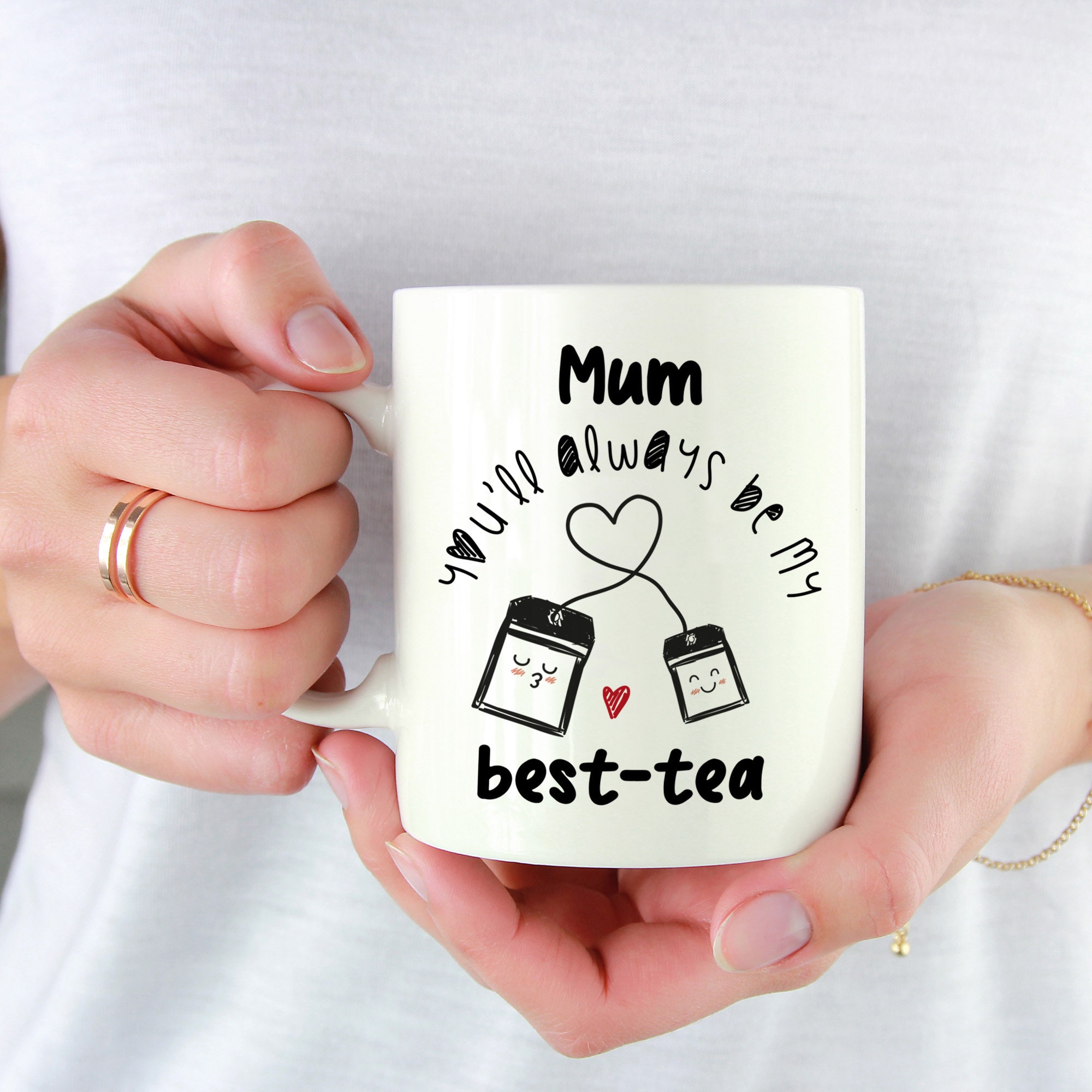 Personalised you'll always be my best-tea mug / Tea lover gift for mum dad friend grandma auntie uncle / Christmas Birthday him her bestie