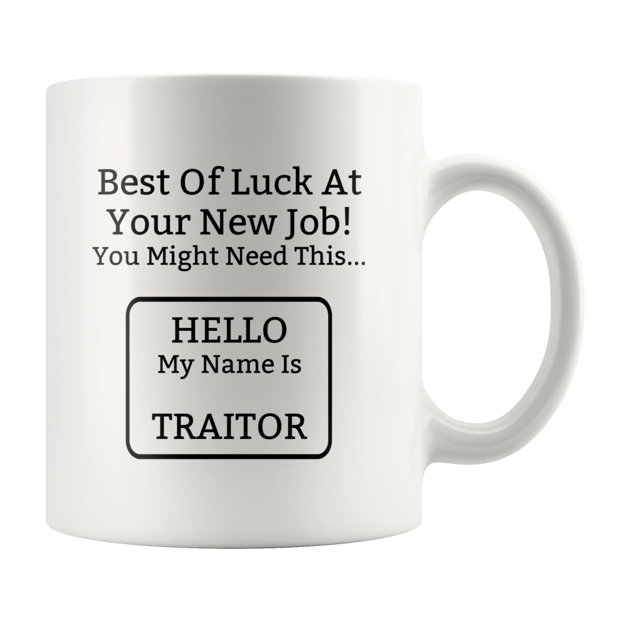 Traitor Mug Work Leaving Gift Good Luck in New Job Funny -  Denmark