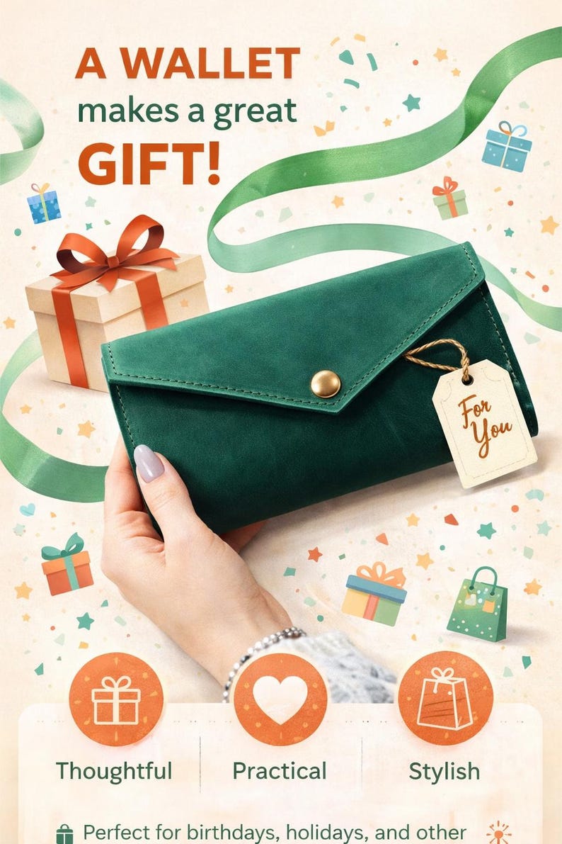 May include: A dark green wallet with a gold button and a "For You" tag. The image features the text "A wallet makes a great GIFT!" and illustrations of gift boxes and ribbons. The words "Thoughtful," "Practical," and "Stylish" are also displayed.