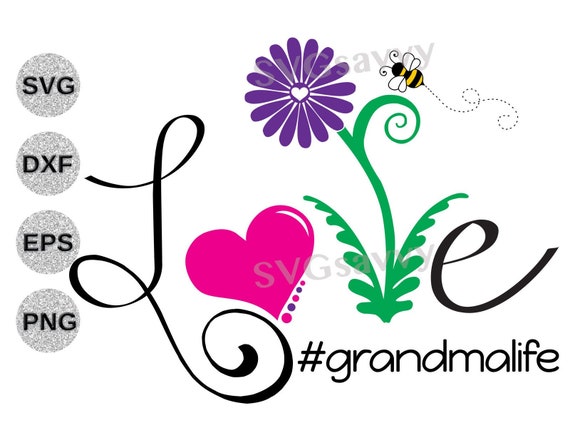 Download Grandmalife Svg Dxf Grandmalife Svg Dxf Grandma Svg Dxf Etsy