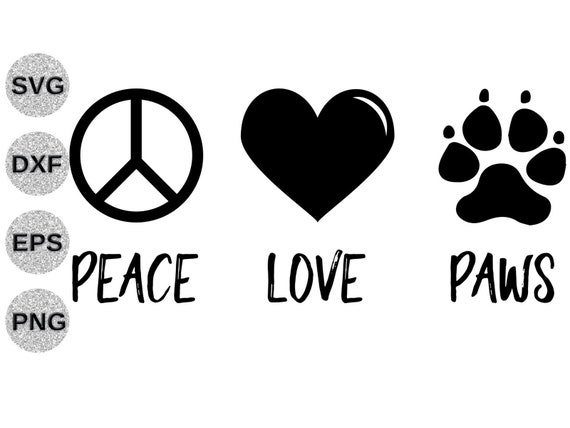 Download Peace love paws svg Peace love paws shirt svg animal ...