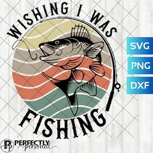 Desearía estar pescando, camisetas SVG PNG, regalo del Día del Padre, amor, pesca, papá, abuelo, pop, camisetas SVG PNG, regalos de cumpleaños de pesca SVG PNG