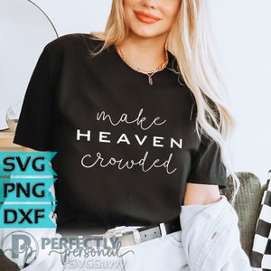 Maak de hemel druk SVG PNG | Bijbelvers SVG PNG | Christelijke kleding kleding | geloof schrift vers SVG png | minimalistische SVG-png