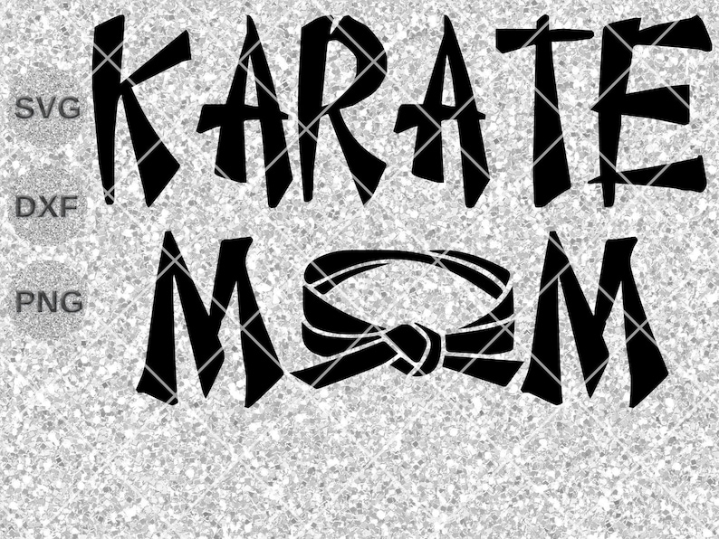 Download Karate Mom svg dxf Karate svg Karate belts svg dxf png | Etsy