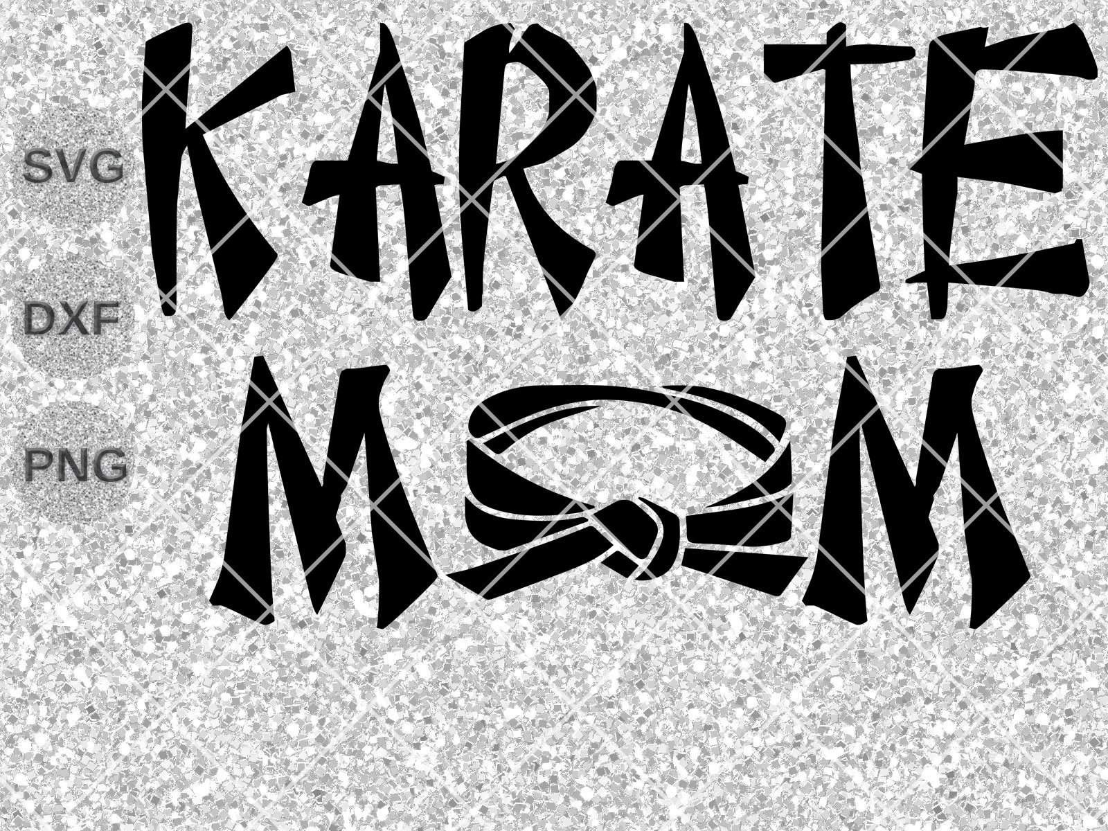 Download Karate Mom svg dxf Karate svg Karate belts svg dxf png | Etsy