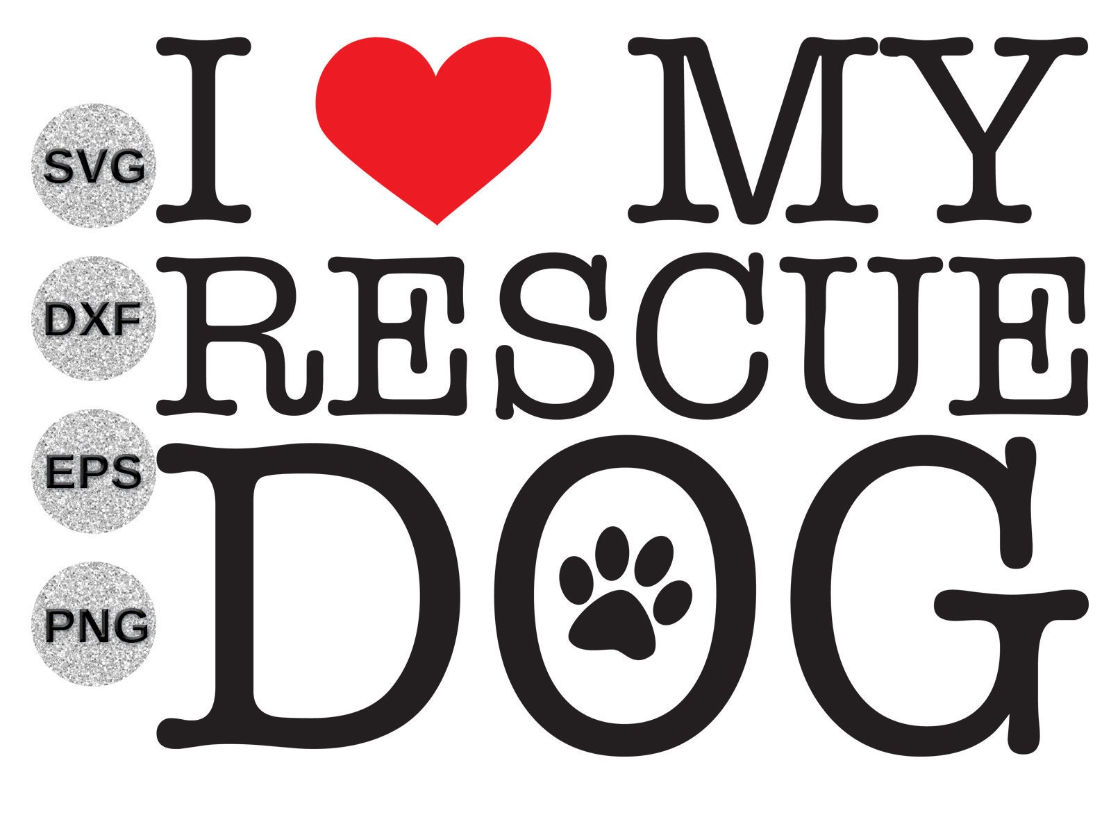 Rescue dog svg dxf I love my rescue dog svg rescued favorite | Etsy