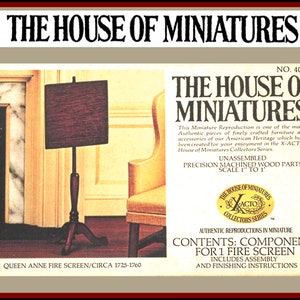 May include: A miniature model kit of a Queen Anne fire screen, circa 1725-1760. The kit is unassembled and includes precision machined wood parts. The box features the text "The House of Miniatures" and "Authentic Reproductions in Miniature".