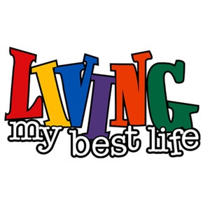 Living My Bestie Life SVG & PNG