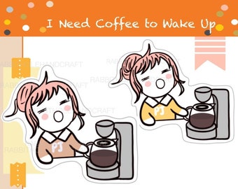 I Need Coffee Planner Stickers, Cute Character Stickers