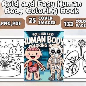 Bold and Easy Human Body Coloring Book for Kids | 100+ Educational Pages | KDP Interior | Organs & Body Systems | Printable Anatomy