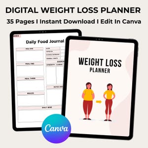 Op de afbeelding: Twee digitale tablets met een gewichtsverliesplanner en een dagelijks voedingsdagboek. De gewichtsverliesplanner toont een voor- en na-illustratie. De tekst op de tablets luidt "Digital Weight Loss Planner" en "Edit in Canva". Een Canva-logo staat op de voorgrond.