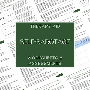 Self-Sabotage Therapy Aid • Psychoeducation, Worksheets, Assessments • Instant Download PDF