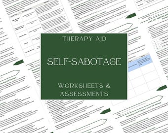 Self-Sabotage Therapy Aid • Psychoeducation, Worksheets, Assessments • Instant Download PDF