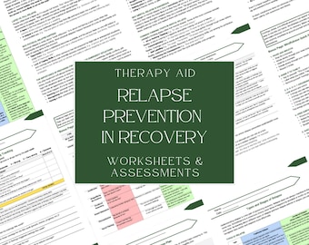Substance Use Relapse Prevention in Post-Treatment Recovery • Worksheets, Assessments, and Tools • Instant Download PDF