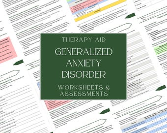 Generalized Anxiety Disorder Therapy Aid • Worksheets, Assessments & Tools • Instant Download PDF