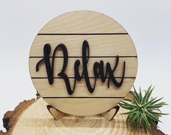 Relax Round Farmhouse Tiered Tray Sign, Shiplap Inspired Relax Sign, Tiered Tray Decor, 4” Round Tiered Tray Sign, Relax Bathroom Shelf Sign