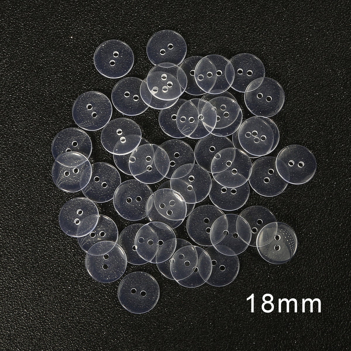 50 Clear Four Holes Buttons, Transparent, Invisible Buttons, 10mm, 12mm,  15mm, 20mm, 25mm, Small to Large Size, 1inch, Smooth Edge, Glossy 