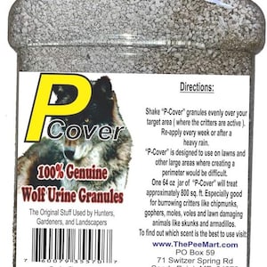 May include: A 64 fl oz plastic jar of P-Cover 100% Genuine Wolf Urine Granules. The label features a wolf illustration and the text "The Original Stuff Used by Hunters, Gardeners, and Landscapers".