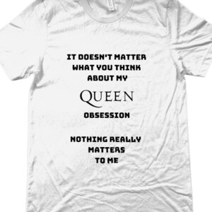 Queen Band Nothing Really Matters UNISEX T-Shirt. | Etsy