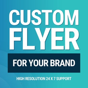 I will create a custom flyer for your business