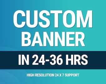I will a create custom banner for your business