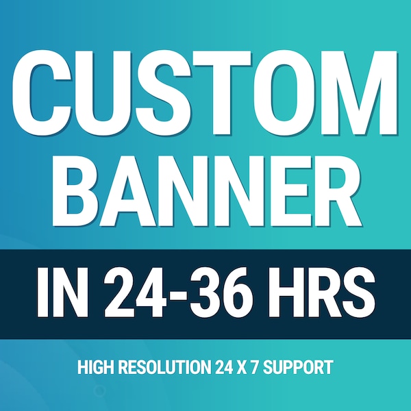 I will a create custom banner for your business