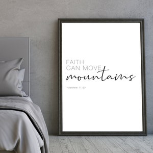 Bible Verse poster Quote Entry Way Wall Decor Scripture Wall art Quote Bible Verse decor Wall God Faith Can Move Mountains Mathew 17:20