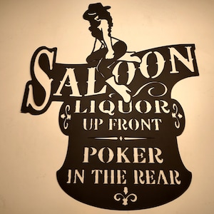 SALOON-Poker up à l'avant-Liqueur à l'arrière 3- 1/4 "x24" Art en métal découpé au plasma CNC
