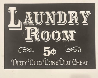 Laundry room  CNC plasma cut sign