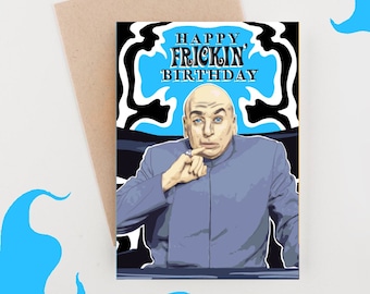 Dr Evil Themed Funny Birthday Card - Austin Powers Inspired Pop Culture Greeting Card - Mike Myers