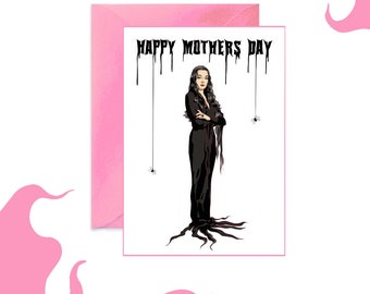 Morticia Themed MOTHER’S DAY CARD - The Addams Family Pop Culture Greeting Card
