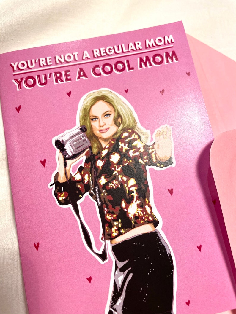 Mean Girls Themed MOTHERS DAY CARD Funny Pop Culture Greeting Card image 4