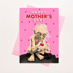 Lord of the Rings Gollum Themed MOTHER’S DAY CARD - Funny Pop Culture Greeting Card