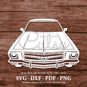 May include: White silhouette of a Holden Monaro GTS 350 car from 1974. The car is facing forward with the front grille and headlights visible. The text "GTS" is visible on the grille. The text "HOLDEN MONARO GTS 350 - 1974" is below the car. The text "SVG - DXF - PDF - PNG" is below the car. The text "ORIGINAL DESIGNS BY CUTSYSTUDIO.ETSY.COM" is below the car.