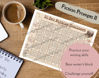 30-Day Fiction Writing Challenge 2/Daily Prompts/Writer's Block Solution/Digital Printable PDF/Inspiration Motivation Creative Exercise
