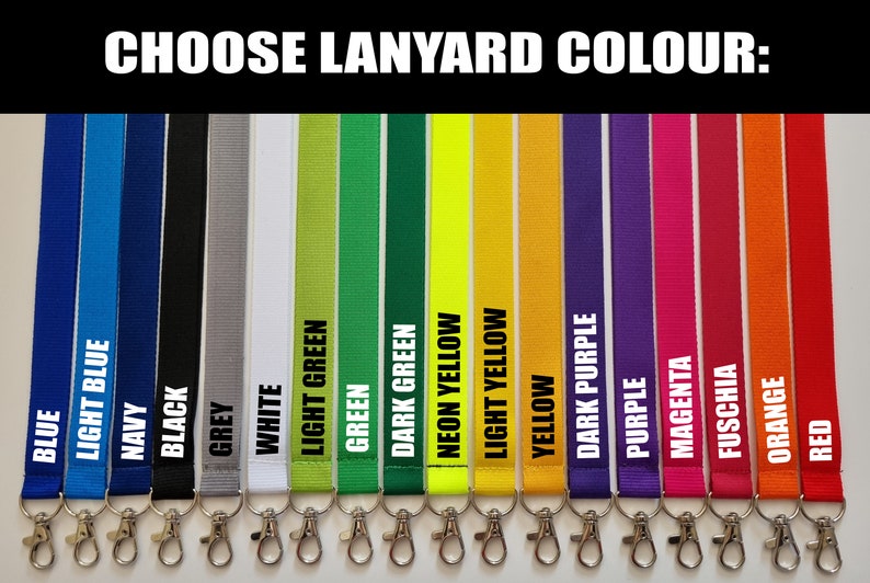 Puede incluir: Una colecci&oacute;n de diecisiete cordones de tela con cierres de mosquet&oacute;n de metal, dispuestos verticalmente en fila. El texto CHOOSE LANYARD COLOUR aparece en la parte superior. Cada correa es de un color s&oacute;lido diferente, etiquetada con texto blanco: azul, azul claro, marino, negro, gris, blanco, verde claro, verde, verde oscuro, amarillo ne&oacute;n, amarillo claro, amarillo, morado oscuro, morado, magenta, fucsia, naranja y rojo.