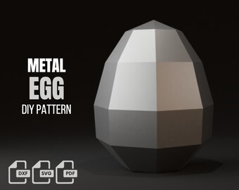 Egg metal welding DIY low poly 3d model, dxf pattern, egg svg pdf, digital pattern, metal sculpture, 3d pdf, cnc laser cut, weld kit, easter