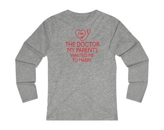 I'm the Doctor Women's Fitted Long Sleeve Tee