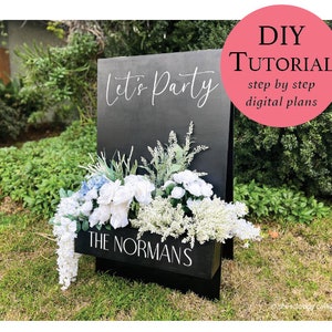 DIY Flower Box Welcome Sign Tutorial: Step-by-Step Instructions (PDF Workbook)