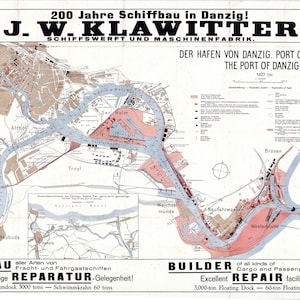 Può includere: Una mappa vintage del porto di Danzica, Polonia, che mostra il porto e le aree circostanti. La mappa è in bianco e nero, rosso e blu. Il testo sulla mappa recita "200 Jahre Schiffbau in Danzig! J. W. KLAWITTER SCHIFFSWERFT UND MASCHINENFABRIK. DER HAFEN VON DANZIG. PORT GDAŃSKI. THE PORT OF DANZIG. 1927 04."