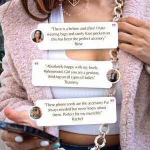 May include: A woman is holding a smartphone with a white and gold chain phone strap attached. The strap is made of large, chunky links. The woman is wearing a pink fuzzy jacket and blue jeans. The image includes text from customer reviews about the phone strap.