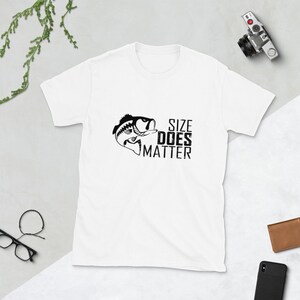 Size Dos Matter Funny Bass Fishing T Shirt Fishing Shirt Short-Sleeve Unisex T-Shirt