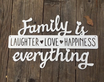 Family is everything Metal sign