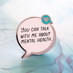 Talk About it Pin - You Can Talk With Me - Teal and Gunmetal Plated