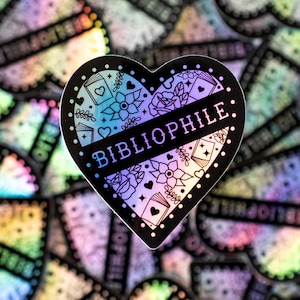 Bibliophile - Holographic Vinyl Sticker - 3&quot;