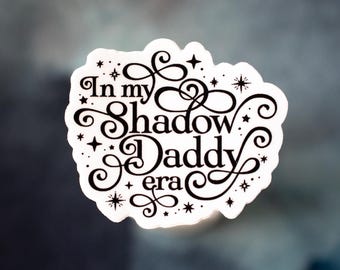 Shadow Daddy Era Sticker - 2" Vinyl Decal
