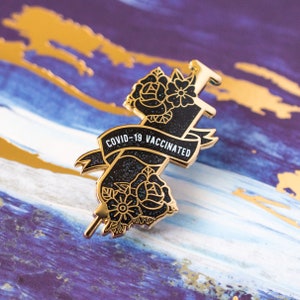 Covid-19 Vaccinated Pin - Gold and Full Black Glitter