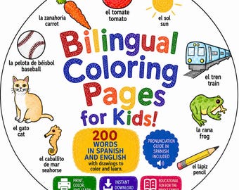 Bilingual Coloring Book for Kids | 200 Spanish English Words (Digital Download)