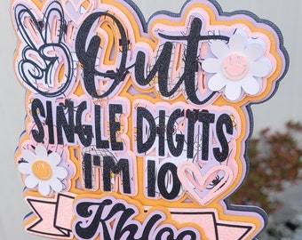 Personalized 10th Birthday Cake Topper: Peace Out Single Digits