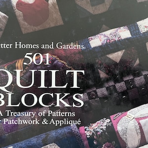 Better Homes & Gardens "501 Quilt Blocks" hard-cover book with 320 block patterns, 1994, book jacket included.